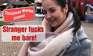 Christmas market closed! Stranger FUCKS me bare!