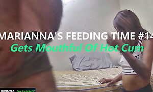 Marianna's Feeding Time #14 - Gets Mouthful of Hot Cum